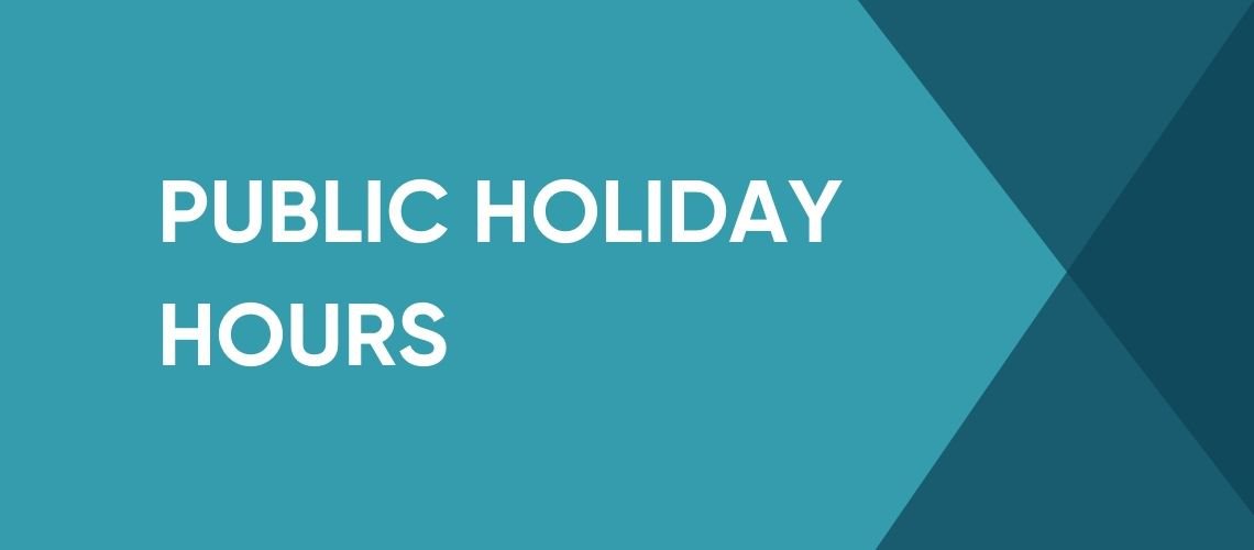KING’S BIRTHDAY PUBLIC HOLIDAY HOURS cover