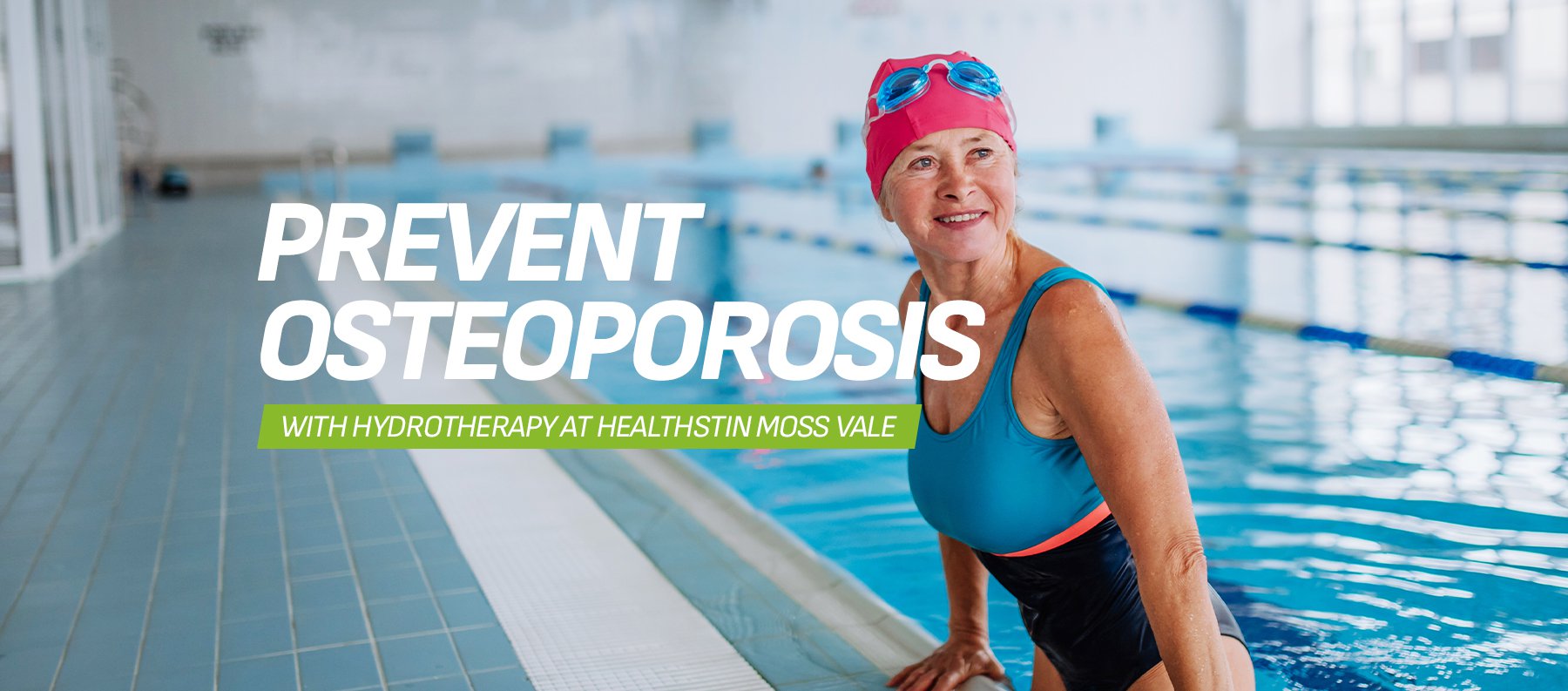How Hydrotherapy at Healthstin in Moss Vale Can Help You Prevent Osteoporosis cover